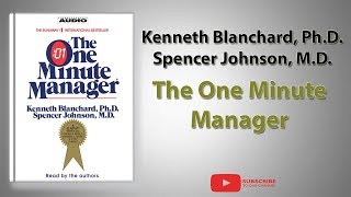 The One Minute Manager  Full Audiobook [upl. by Amsirahc]