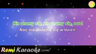 Stachursky  Nie znamy się karaoke  RemiKaraokecom [upl. by Ellivnarg]