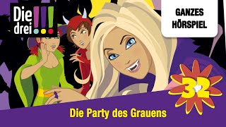 Die drei  Folge 32 Die Party des Grauens  Ganzes Hörspiel des Monats Oktober 2024 [upl. by Bunns675]