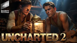 UNCHARTED 2 Teaser 2024 With Mark Wahlberg amp Tom Holland [upl. by Adnahcir]