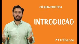 Ciência Política  Introdução [upl. by Ayanahs]