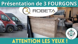 La folie ROBETA  Présentation complète de 3 FOURGONS 2022 haut de gamme Instant CampingCar [upl. by Neirol]