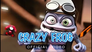 Crazy Frog Axel F Official Video [upl. by Chantalle]