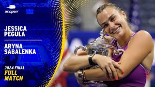 Jessica Pegula vs Aryna Sabalenka Full Match  2024 US Open Final [upl. by Netsuj]