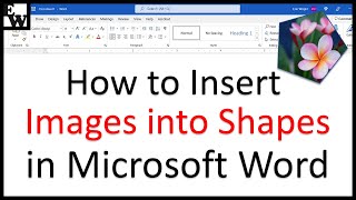 How to Insert Images into Shapes in Microsoft Word PC amp Mac [upl. by Lucilia]