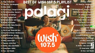 Palagi  Tj Monterde  Best Of Wish 1075 Songs Playlist 2024  The Most Listened Song On Wish 1075 [upl. by Illah]