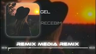 Recebim  Gel  Görkem Koçak amp Remix Media Remix   Canıma Can Olacaksan Buyur Gel [upl. by Nino]