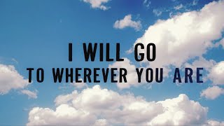 Kodaline  Wherever You Are Official Lyric Video [upl. by Valora]