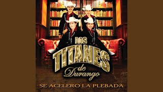 Los Titanes de Durango Ft Jaziel Avilez  Padre Ejemplar Video Oficial [upl. by Infeld]