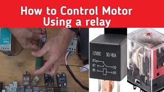 How to Control a Motor using Relay [upl. by Matias714]