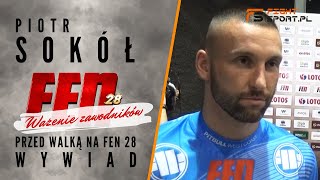 Piotr Sokół przed pojedynkiem Kickboxingu w formule K1 z Dominikiem Zadorą na FEN 28 [upl. by Alleira]