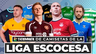 TIERLIST LAS CAMISETAS DE LA LIGA ESCOCESA 2122 [upl. by Parsons]