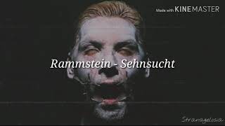 Rammstein  Sehnsucht Lyrics [upl. by Anaoj60]