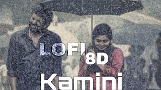 Kamini 8D Lofi  Lofi  True 8D  Surround Sound An Immersive Experience Loop 8d [upl. by Aseel]