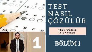 Test Nasıl Çözülür Test Çözme Teknikleri  Bölüm 1 [upl. by Melantha138]