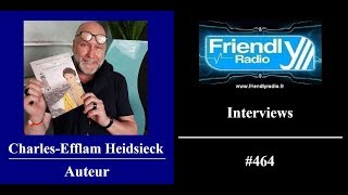 CharlesEfflam Heidsieck  Interview [upl. by Enicnarf]