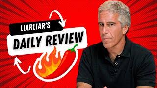 LiarLiars Daily Review Jeffrey Epstein Deposition [upl. by Rosenberger]