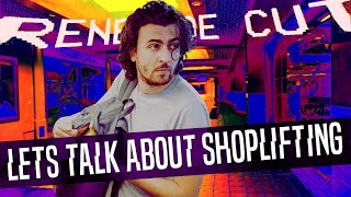 Lets Talk About Shoplifting  Renegade Cut [upl. by Ibob]