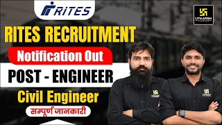 RITES Recruitment 2023  Civil Engineering  No of Post amp Full Details  Vinod Sir amp Khemendra Sir [upl. by Bromley]