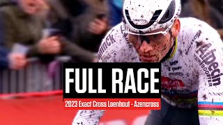 FULL RACE 2023 Exact Cross Loenhout  Azencross [upl. by Ainot18]