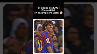 Clásico de 2005 el más débil era Messi messi argentina realmadrid barcelona futbol argentina [upl. by Kylila]