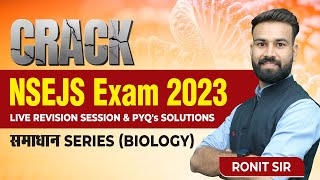 🔥📢Crack NSEJS Exam 2023 with quotसमाधान Seriesquot 🧬BIOLOGY 🚀Live Revision session amp PYQs Solutions [upl. by Colner763]