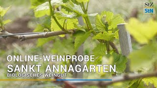 OnlineWeinprobe mit dem Sankt Annagarten biologisches Weingut [upl. by Denyse]