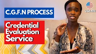 How to do CREDENTIAL EVALUATION in USA  Process amp Requirement  CGFNS Portal [upl. by Demmahom]