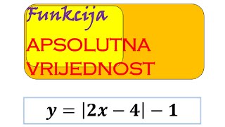 Grafik linearne funkcije sa apsolutnim vrijednostima [upl. by Elo129]