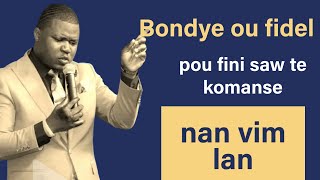 Prière de delivrance  Bondye ou Fidel pou fini saw te komanse nan vim lan  Evangeliste Trofort [upl. by Nanny352]