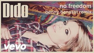 Dido  No Freedom Benny Benassi Remix  Audio [upl. by Lyrradal]