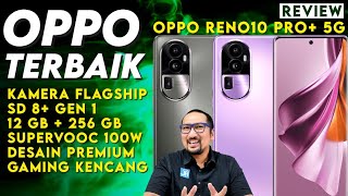 KAMERA MANTAP KENCANG KEREN OPPO Terbaik 2023 REVIEW Reno 10 Pro 5G [upl. by Alida]