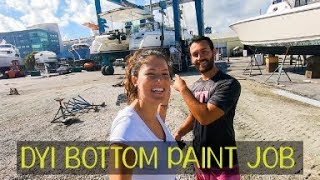 DIY Boat Bottom Paint Job  Sailing Squall amp Sailboat Work On a Budget Ep 7 [upl. by Onaicilef60]