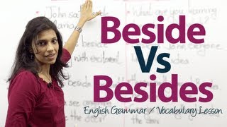 The difference between Beside and Besides  English Grammar lesson [upl. by Thurlough]