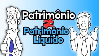 PATRIMÔNIO E PATRIMÔNIO LÍQUIDO  CONTABILIDADE  BALANÇO PATRIMONIAL Situação Líquida [upl. by Llezniuq765]