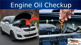 Cars Engine Oil Checkup।Maruti Suzuki Cars Dzire Engine Oil CheckupEngine OilEngine Oil Checking [upl. by Hedveh543]