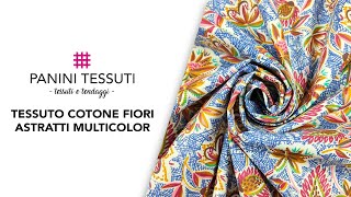 Tessuto Cotone Fiori Astratti Multicolor [upl. by Yekcir859]