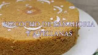 Bizcocho de Zanahorias y Avellanas [upl. by Adelaide]