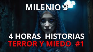 MILENIO 3 especial 4 HORAS HISTORIAS de TERROR y MIEDO [upl. by Ecnal]