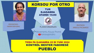 Programa Kòrsou Por Otro di djasabra 22 yüni 2024 [upl. by Bank]