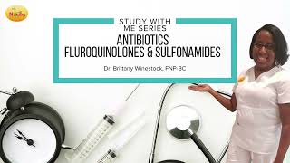 Antibiotics Series Fluoroquinolones and Sulfonamides for Nurse Practitioner Board Preparation [upl. by Nyltiac665]