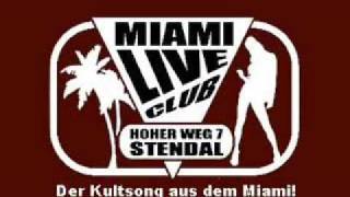 Miami Live Club StendalClubhymne [upl. by Wertheimer]