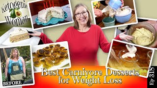 Best Carnivore Desserts for Weight Loss  8 No Sweetener Desserts That I Used on my Journey [upl. by Grimaud646]