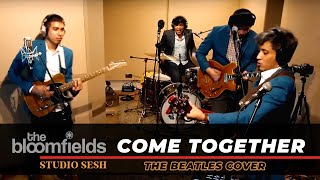 The Bloomfields  Come Together The Beatles Cover [upl. by Laureen]