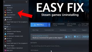 all my steam games games automatically uninstalled themselves HOW TO EASILY FIX [upl. by Elisa]