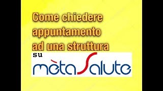 Come richiedere appuntamento con Metasalute [upl. by Yonatan]