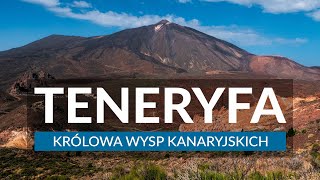 TENERYFA  Królowa Wysp Kanaryjskich  Ponad 20 ATRAKCJI Ciekawostki mapa i plan zwiedzania [upl. by Pompei]