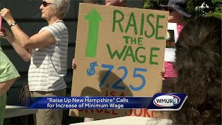 Raise Up NH calls for increase of states minimum wage [upl. by Devlen]