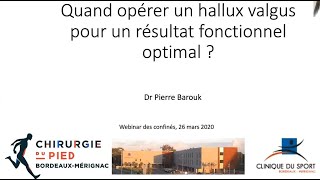 Dr Barouk  Quand opérer un hallux valgus pour un résultat fonctionnel optimal [upl. by Adnorahc]