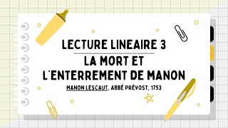 La mort et lenterrement de Manon  Lecture linéaire n°3  Le Roman et le Récit [upl. by Ardnuahs732]